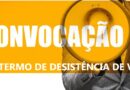 Convocação e Termo de Desistência de Vaga da Secretária Municipal de Educação.