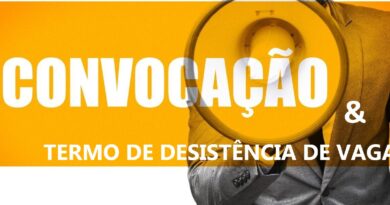 Convocação e Termo de Desistência de Vaga.