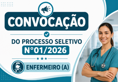 Convocação do Processo Seletivo n°01/2026 – Enfermeiro (a)