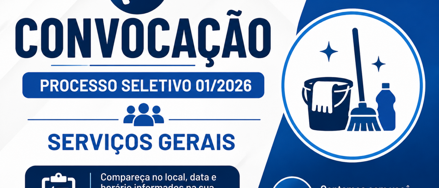 Convocação Processo Seletivo 01/2026 Serviços Gerais